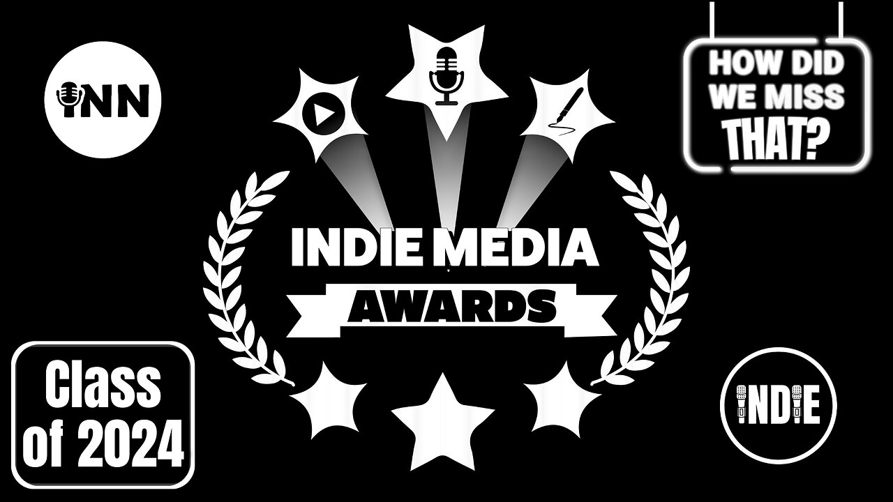 Indie Media Awards - 2024 Honorees Announced! | 2022 and 2023 Honoree Review | #HDWMT 134 REPLAY