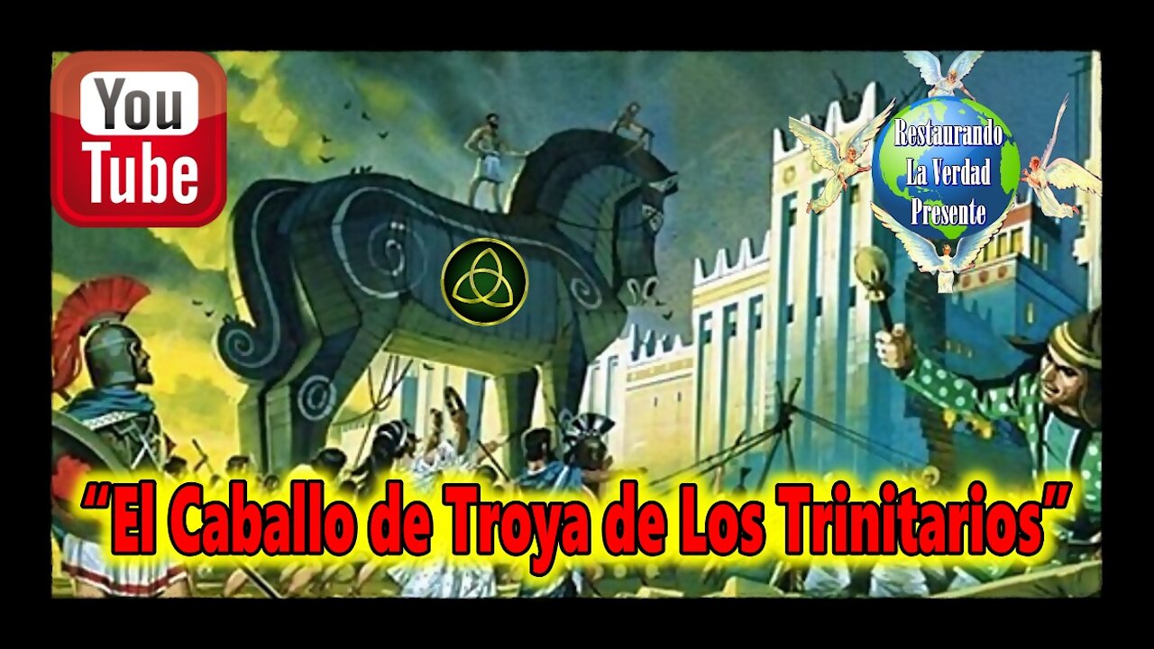 El Caballo de Troya de los Trinitarios