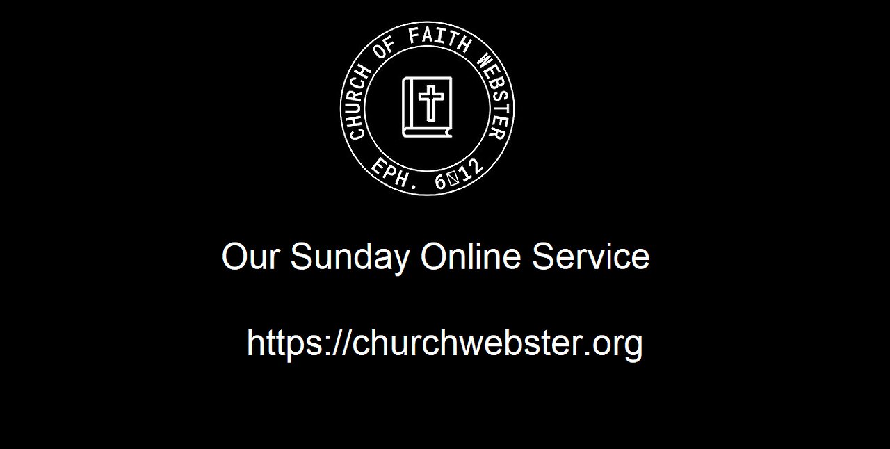 Church Of Faith Webster Sunday Online Service 3-19-2023