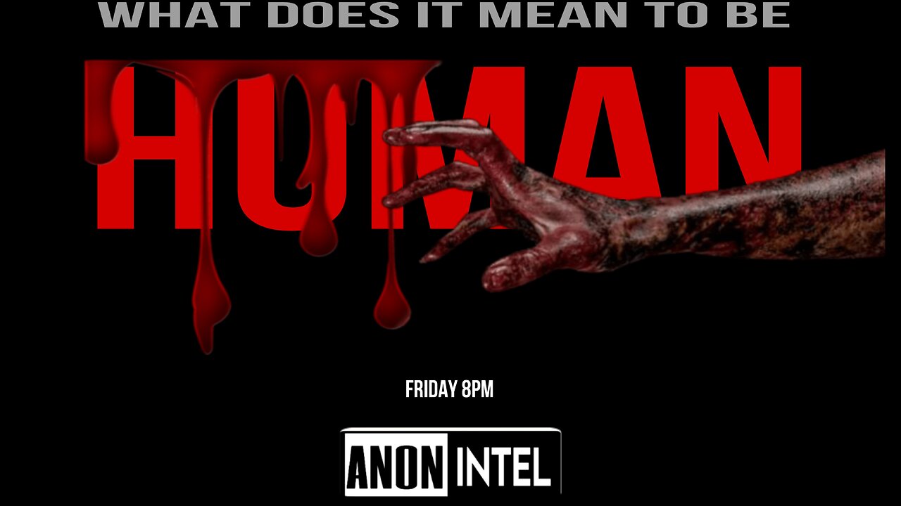 ANON☆INTEL : HUMAN.