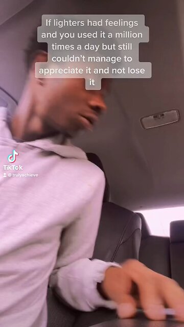 If lighters could speak when you lose them