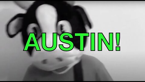 Happy Birthday AUSTIN! - COW Happy Birthday Song