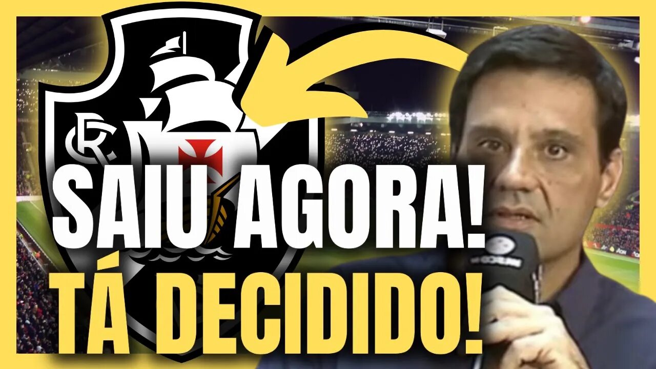 URGENTE! MARTELO BATIDO! VASCO CONFIRMA! ÚLTIMAS NOTÍCIAS DO VASCO