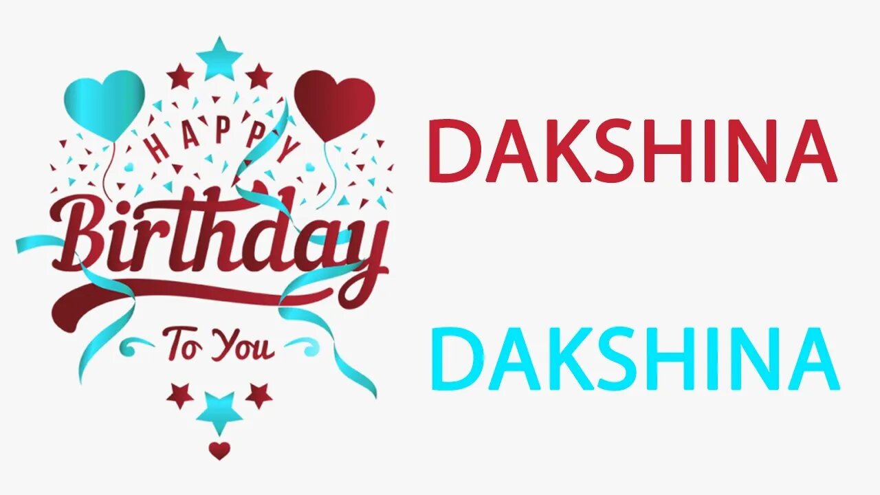 Happy Birthday to Dakshina - Hindi Birthday Wish From Birthday Bash