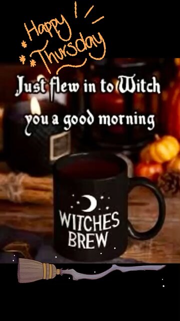 Witching You Good Morning!!