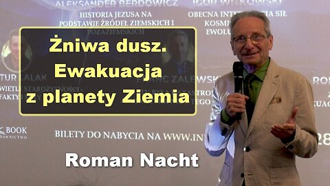 Żniwa dusz. Ewakuacja z planety Ziemia - Roman Nacht