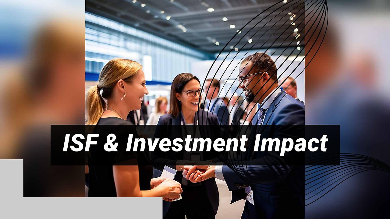 How ISF Influences Foreign Direct Investment Flows