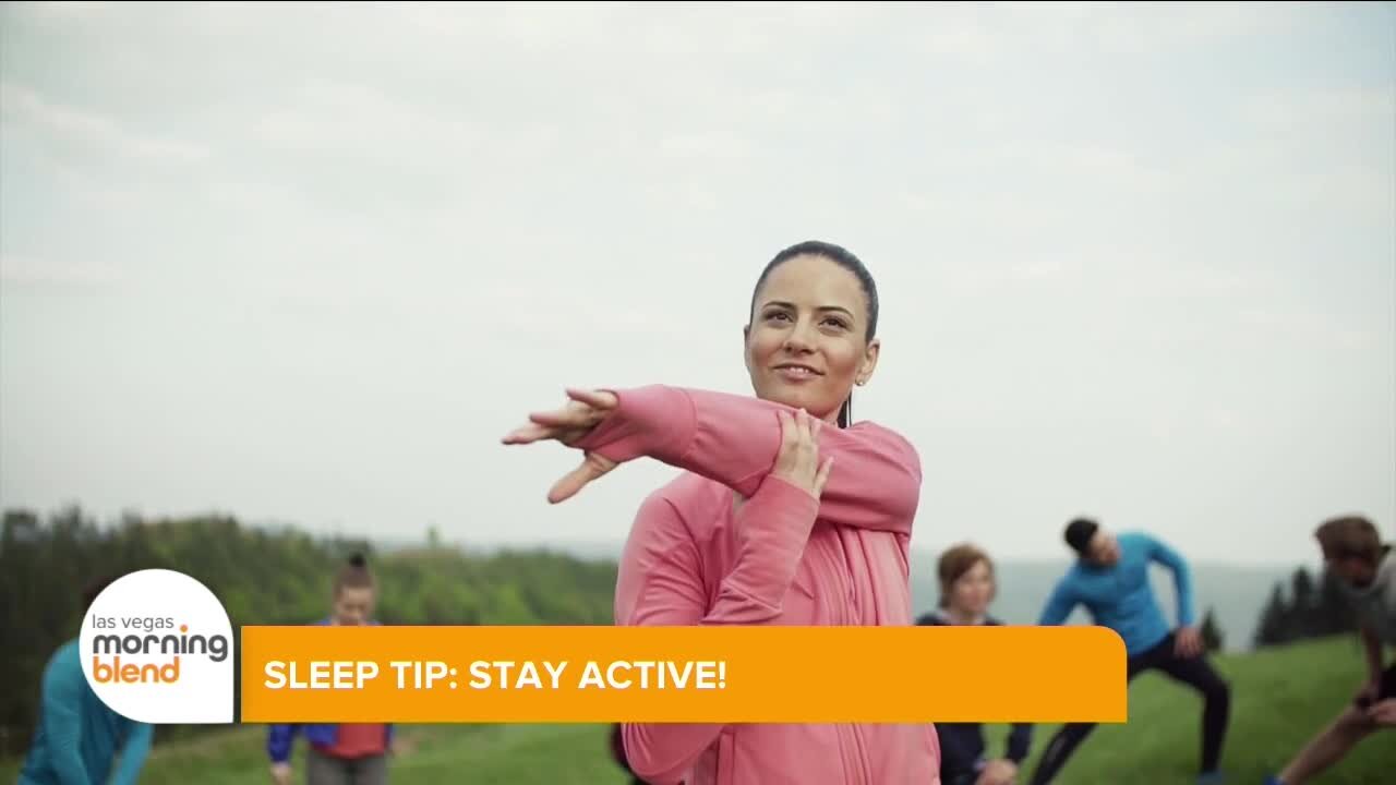 SLEEP TIP OF THE DAY: Stay Active