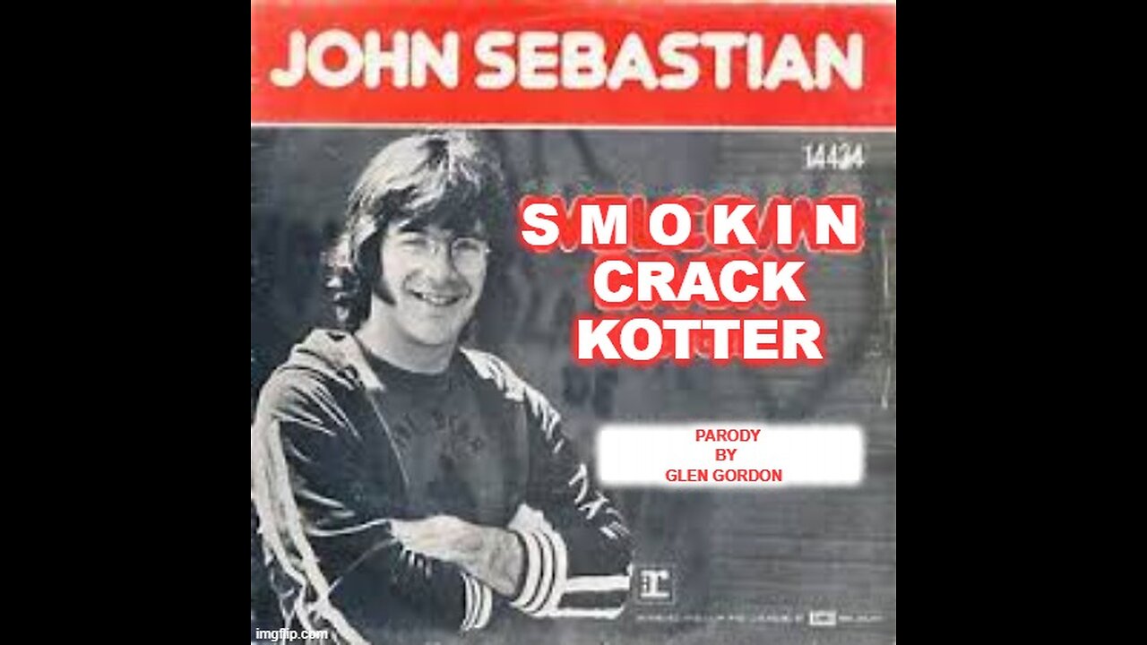 Smokin crack Kotter (parody)