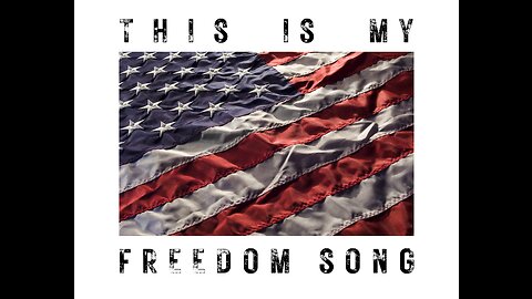 Freedom Song