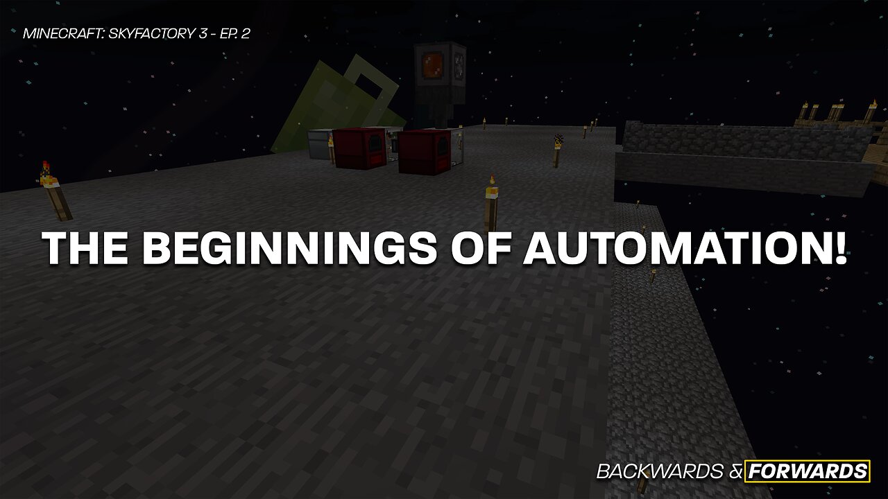 The Beginnings of Automation!