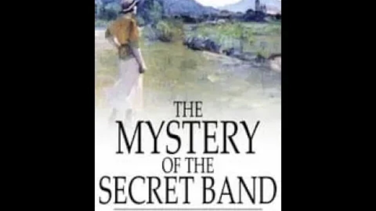 Mystery of the Secret Band by Edith Lavell - Audiobook