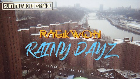 Raekwon ft. Blue Raspberry & Ghostface Killah - Rainy Dayz | (Subtitulado) (Prod. por RZA)