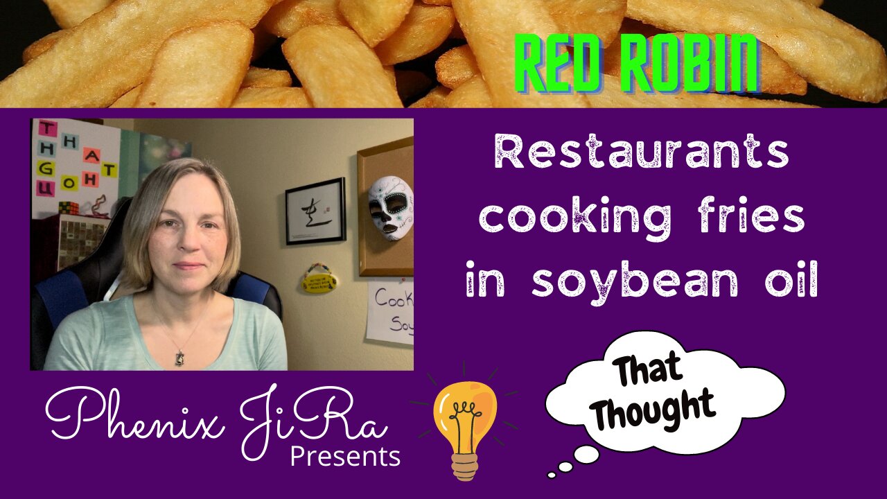 Restaurants Cooking Fries in Soybean Oil - Top 8 Allergen