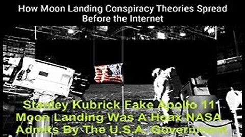 Stanley Kubrick Fake Apollo 11 Moon Landing Was A Hoax By The U.S.A. Government