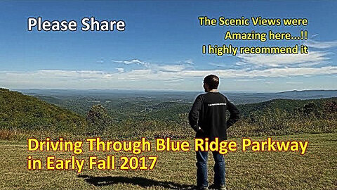 Driving Through Blue Ridge Parkway in Early Fall 2017