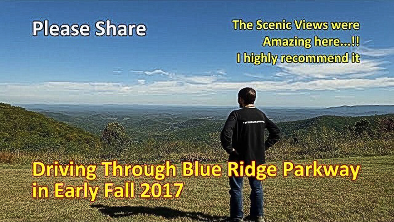 Driving Through Blue Ridge Parkway in Early Fall 2017