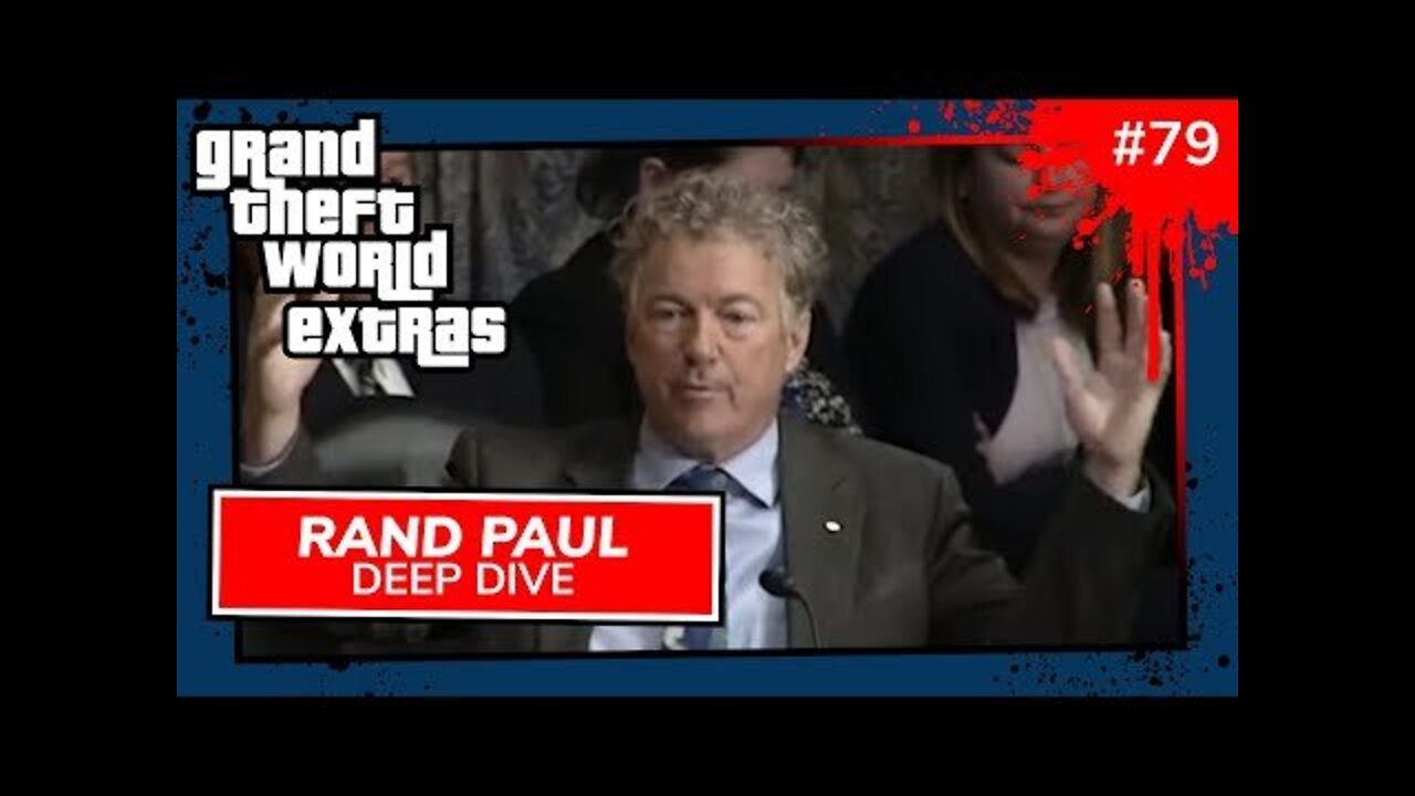 Rand Paul Deep Dive | Grand Theft World Extras 069