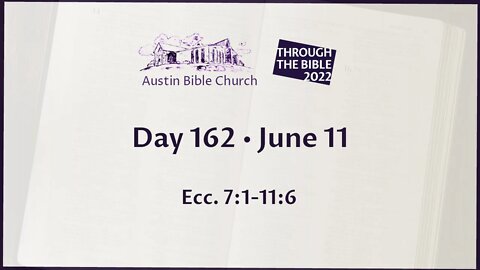 Through the Bible 2022 (Day 162)