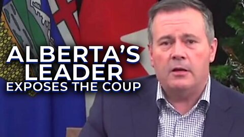 Alberta Leader Exposes The Great Reset Coup Against Canada