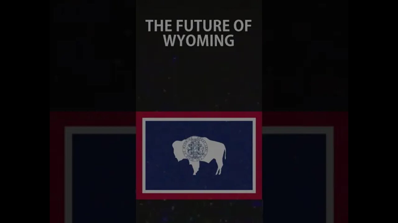 Future Of Wyoming #shorts
