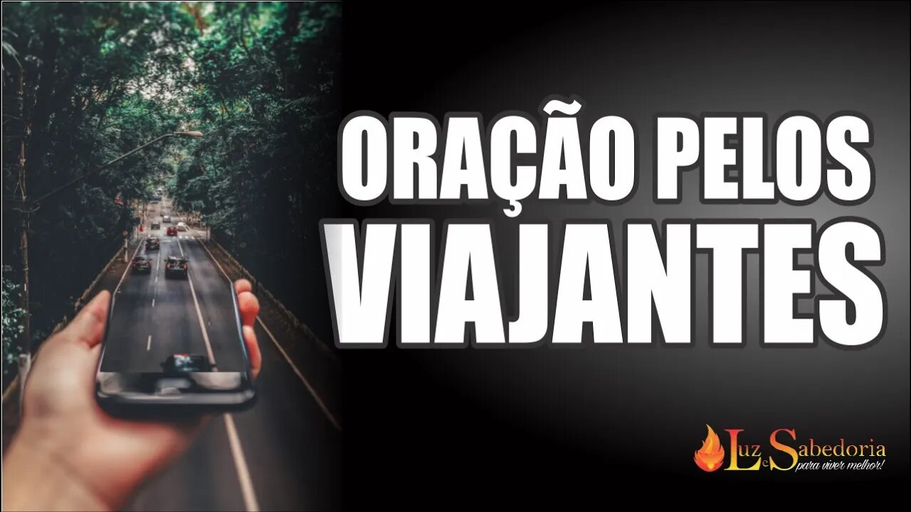 Oração pelos VIAJANTES ou no TRÂNSITO