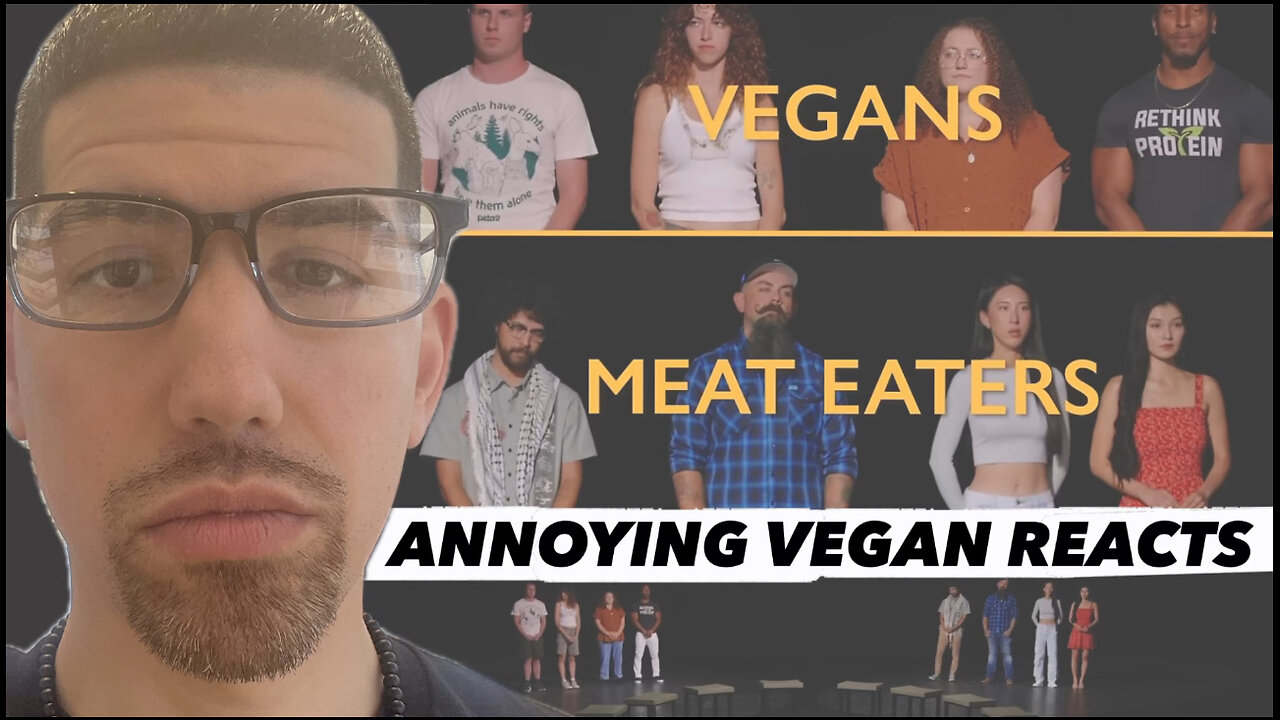 Annoying Vegan Reacts To Jubilee Middle Ground's Vegans vs Meat Eaters