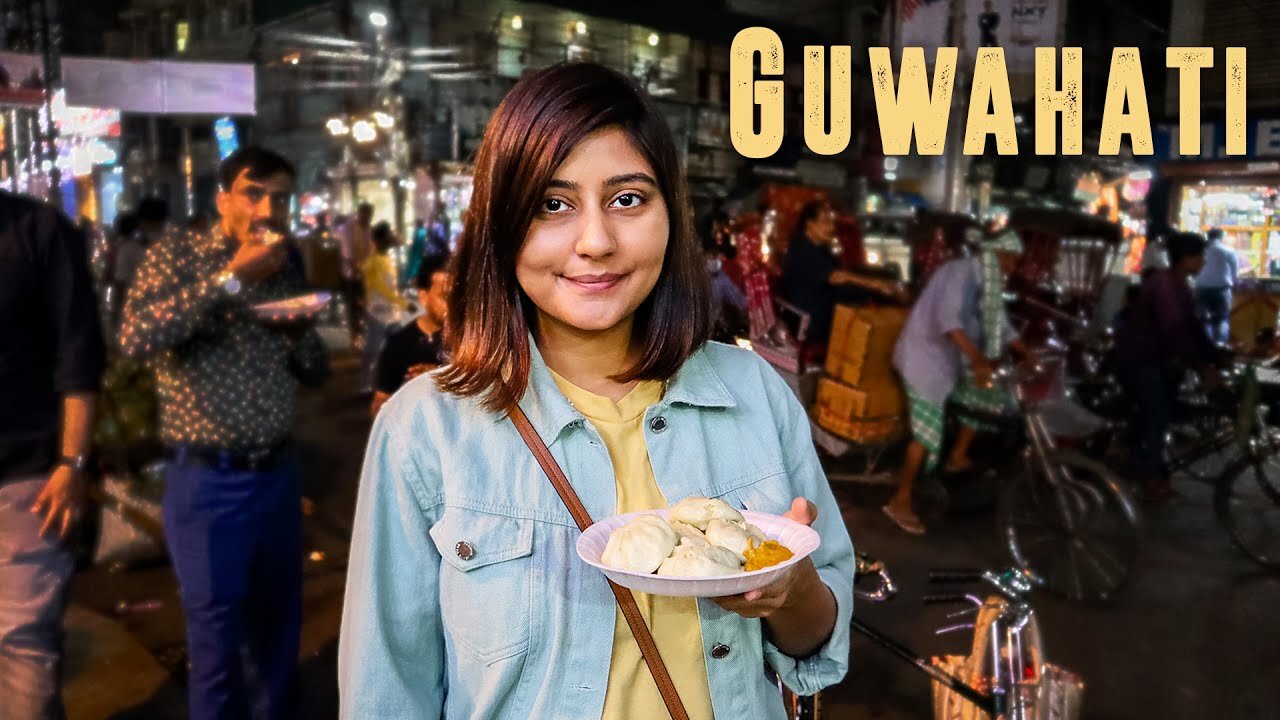 MADE IT TO GUWAHATI, ASSAM | Trying amazing food in Guwahati | Enroute Meghalaya!