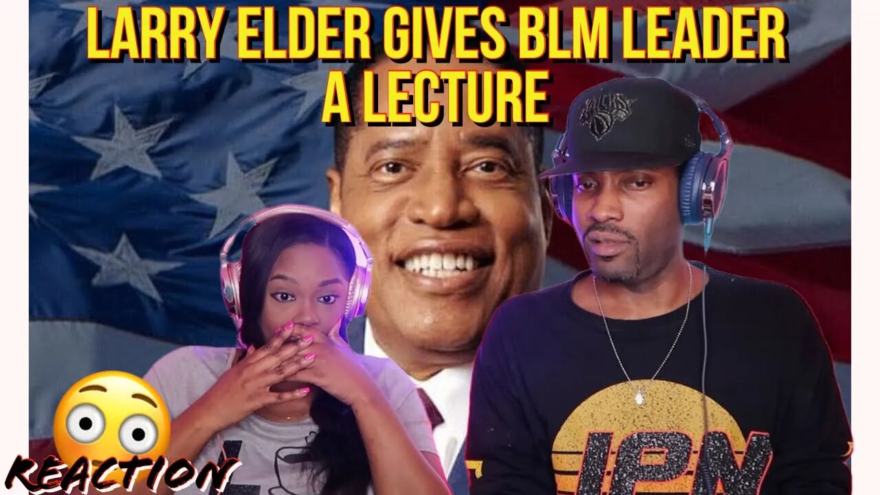 Larry Elder gives Black Lives Matter Leader a LECTURE on Crime & Poverty Reaction| Asia and BJ React