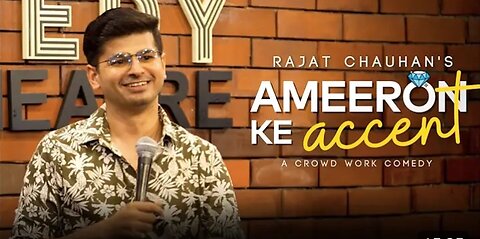 Ameeron Ka Accent l Crowdwork l Stand-up comedy by Rajat chauhan