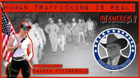 Human Trafficking is REAL. with Dakota Fitsgerald