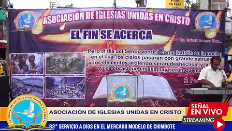 83° SERVICIO A DIOS EN EL MERCADO MODELO DE CHIMBOTE