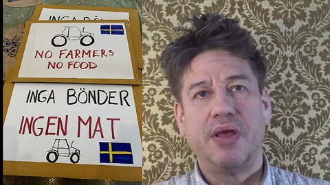 Fritjof kommenterar Bondeprotesten