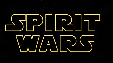 Spirit Wars - in a World of Unseen Realities