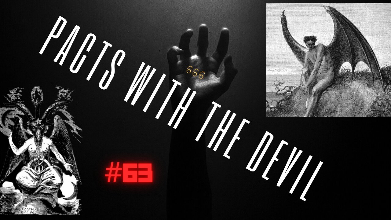 WITF #63: Pacts with the Devil