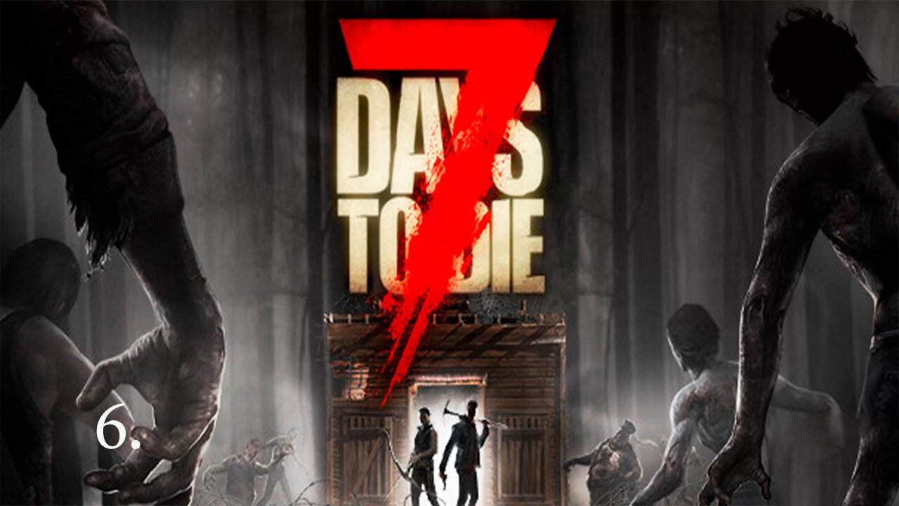 Sacred Sage Plays 7 Days to Die [ 50 Follower Goal]