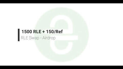 Finalizado - Airdrop - RLE - 1500 RLE - 250 por referencia