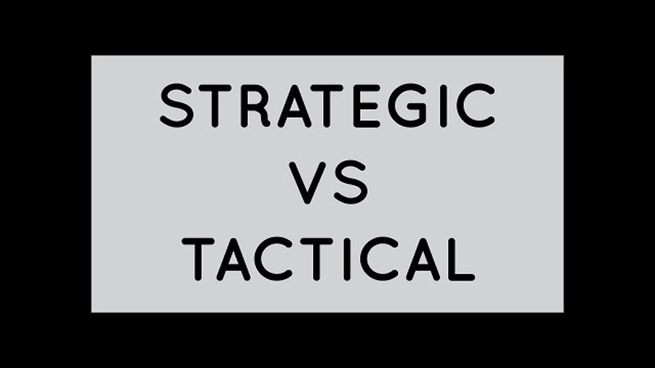 Tactical vs Strategic Victory