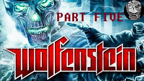 [Hospital] (PART 05) Wolfenstein (2009)