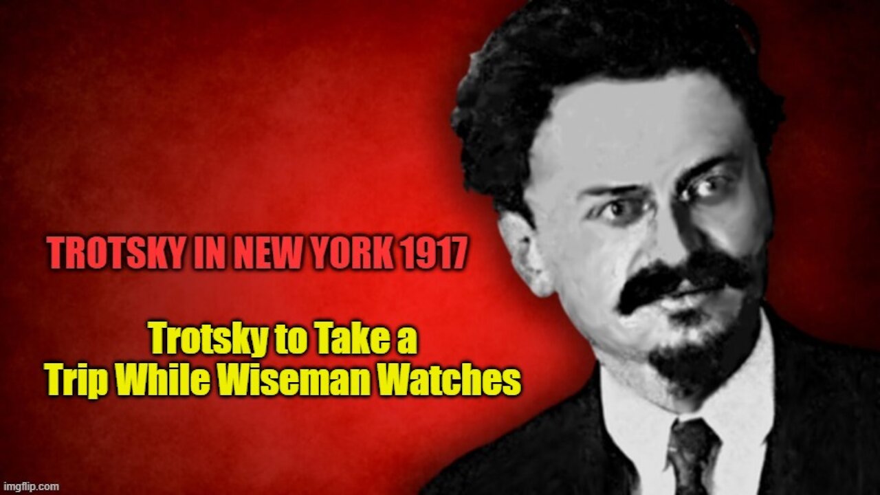 Trotsky in New York: Travel Plans, Passports and Money