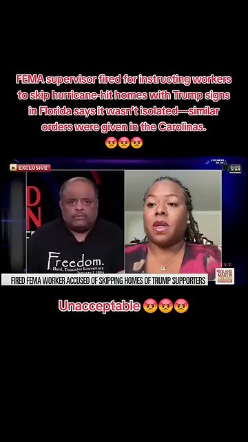 FEMA Employee is Fired for her discrimination of Trump supporters and refused to get them help.