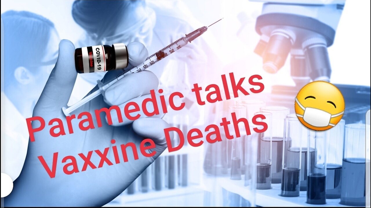 EMS Worker exposes Vax Deaths