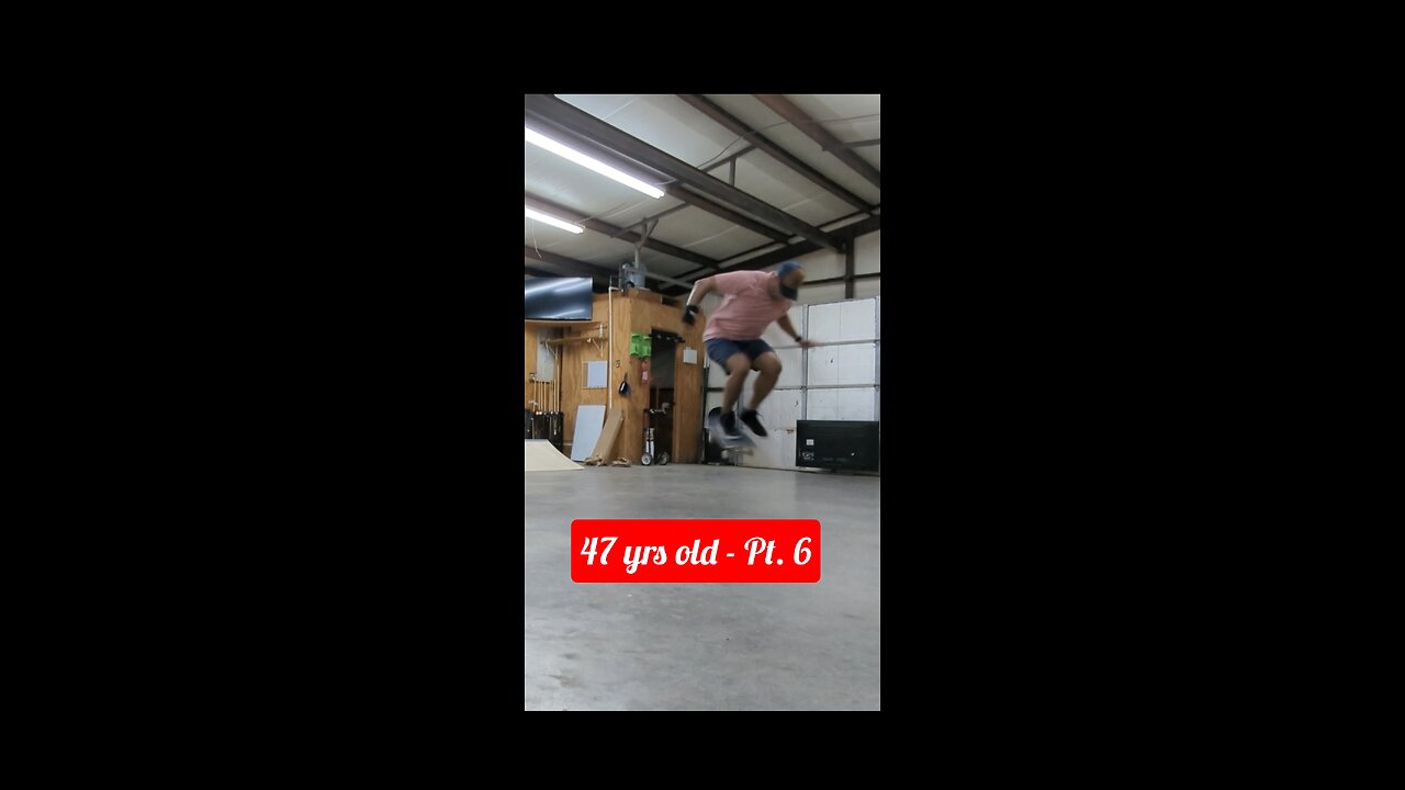 You're 47 years old and ride a skateboard... Part 6 (FS Pop Shuv)