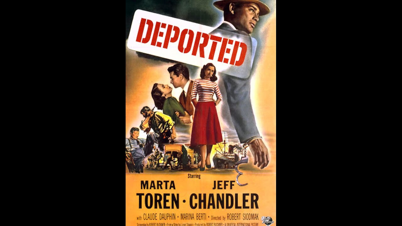 Deported (1950) | Directed by Robert Siodmak