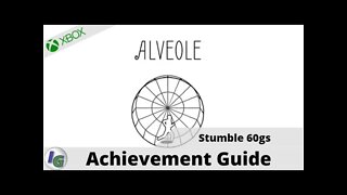 Alveole - Stumble 60gs - Achievement Guide on Xbox