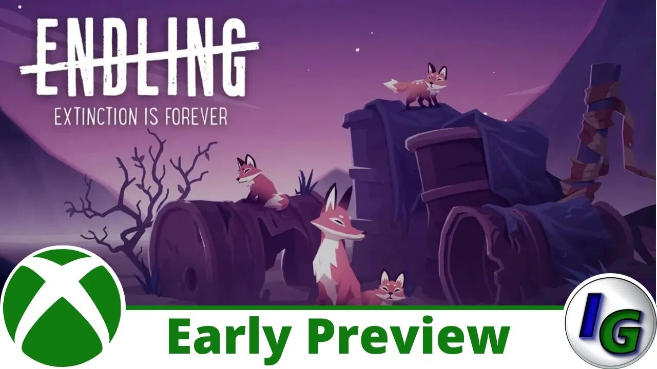 Endling - Extinction is Forever Early Preview on Xbox