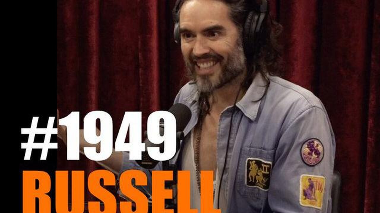 "The Joe Rogan Experience #1949: Russell Brand" (2March2023)