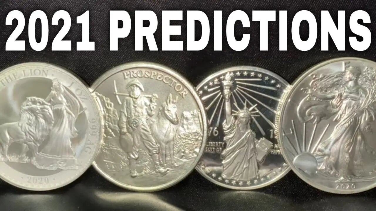 My Silver Price Predictions For 2021