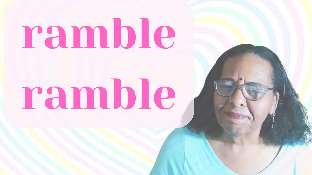 🦜 RAMBLE-RAMBLE 🦜- Don't Worry About What You Cannot Control