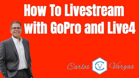 How To Livestream With Your GoPro and Live4 - https://carlosvargas.com/mpges